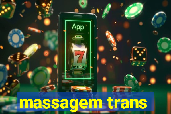 massagem trans